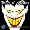 Dance of shadows #185 (Voices from the basements #1)