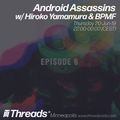 Android Assassins (Threads*MINNEAPOLIS) - 20-Jun-19