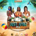 DJ Lexis - Just Vybz Pt. 2 (Dancehall Mix 2021 Ft Jahllano, Buju Banton, Vybz Kartel, Likkle Addi)