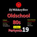 Oldschool 80s Partymix 19(Stevie W,Mtume,Prince,BeeGees,Sade,Rose Royce,RickJames,LisaLisaWarp9)