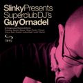 Guy Ornadel ‎– Slinky Presents Superclub DJ's Guy Ornadel CD1[2001]