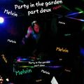 PARTY IN THE GARDEN PART DEUX-DJ MELVIN-ENATIONRECORDS VOLUME 38A (Recorded Live 22-7-17)