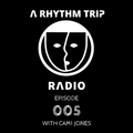 A Rhythm Trip Radio Episode 005 with Cami Jones