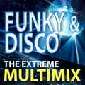 Funky & Disco - The Estreme Multimix