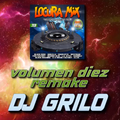 Locura Mix 10 Remake (by DJ Grilo)