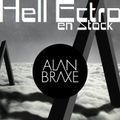 Hell Ectro en Stock #184 - 08-01-2016 - Alan Braxe and Friends