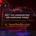 TEXTBEAK - CXB7 RADIO #371 THE UNDERWRITERS ARE MORPHING THINGS
