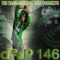 Deep Magic Dance 146 (Juli 2013)