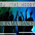 DANCE-CLUB-PARTY MIX ! DJ JIMI MCCOY! REPOST