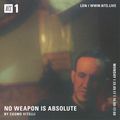 No Weapon Is Absolute - 25th September 2017