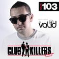 CK Radio Episode 103 -  DJ Valid
