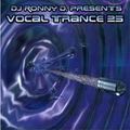 DJ Ronny D Vocal Trance 25