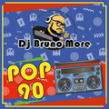 Pop 90 Set - Dj Bruno More
