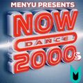 menyu presents: now DANCE (2000s edition)