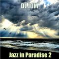 Jazz in Paradise 2