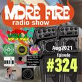 More Fire Show Ep324 hosted by Crossfire from Unity Sound