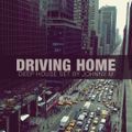Driving Home | Deep House Set