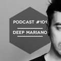 Mute/Control Podcast #101 - Deep Mariano