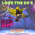 THE 90'S HIP,HOUSE REMIX , DJ YEYO
