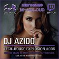 Tech-House Explosion #006 - Live on Cue Music