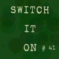 Switch It On! Jim Guynan ~ 05.12.21