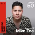 Supreme Radio EP 050 - Mike Zee