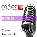 Andrez LIVE! S10E12 On 30.11.2016 Guest Mix & Interview: Andrew BG