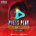 Private Ryan Presents Press Play Quarantine Volume 1