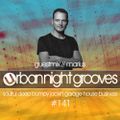 Urban Night Grooves 141 - Guestmix by Marius