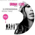 DJ Dysfunkshunal & Riddim Twinz - Urban Love Mixtape - Hosted by Juz Kiddin (2010)
