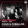 WEEK31_19 Chus & Ceballos live from Piknic Electronik, Montreal (CAN)