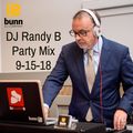 DJ Randy B - Party Mix 9-15-18