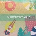 Summer Vibes 2020 Vol 2 By DJ P Montana