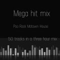 Mega hit mix