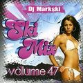 Ski mix 47 mixed by dj markski.