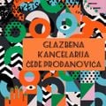 Glazbena Kancelarija Čede Prodanovića #02-21 11.09.2021.