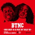 BTNC-2021 R&B Mix1st Half02-