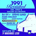 '1991 Revisited' Steve Luigi set - April 2nd 2022 - Leeds Warehouse.