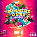 SUMMERS OURS EP. 4 // DJ JAY-R // @DJJAYRMUSIC