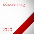 DJ Gian Salsa Perucha Mix 2020