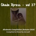 Okada Xpress...Vol 37 (Afrobeats Autumn 2020 Edition)