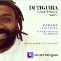 Viagem Musical Twitch - DJ Tiguira 13.06.20