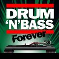 DRUM N BASS Forever