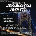 The Washington Heights Reunion II Mixed By Hex Hector & Julio Rodriguez