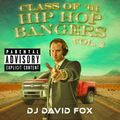 DJ David Fox - Class of '01 Hip Hop Mix Vol 2