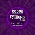 Rodge – WPM ( weekend power mix) #176