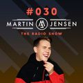 The Martin Jensen Radio Show #30 - July 2020