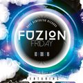 Fuzion Friday In My House Style 7 - The Valley Houser Set From The Last Chance To Dance Event