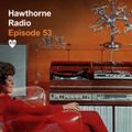 Hawthorne Radio 53
