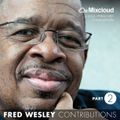 Fred Wesley Contributions, Part 2